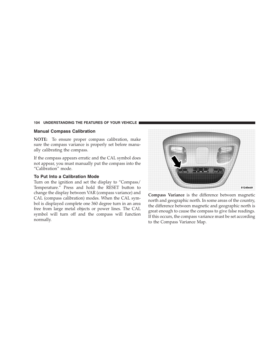 Manual compass calibration, To put into a calibration mode | Dodge 2004 Ram SRT-10 User Manual | Page 104 / 302