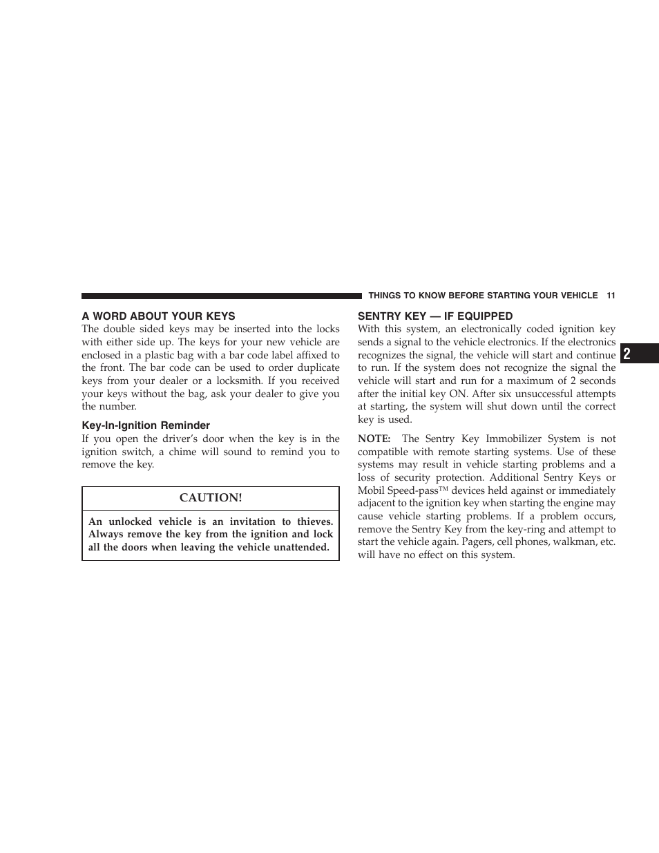 A word about your keys, Key-in-ignition reminder, Sentry key — if equipped | Dodge 2004 Ram SRT-10 User Manual | Page 11 / 302