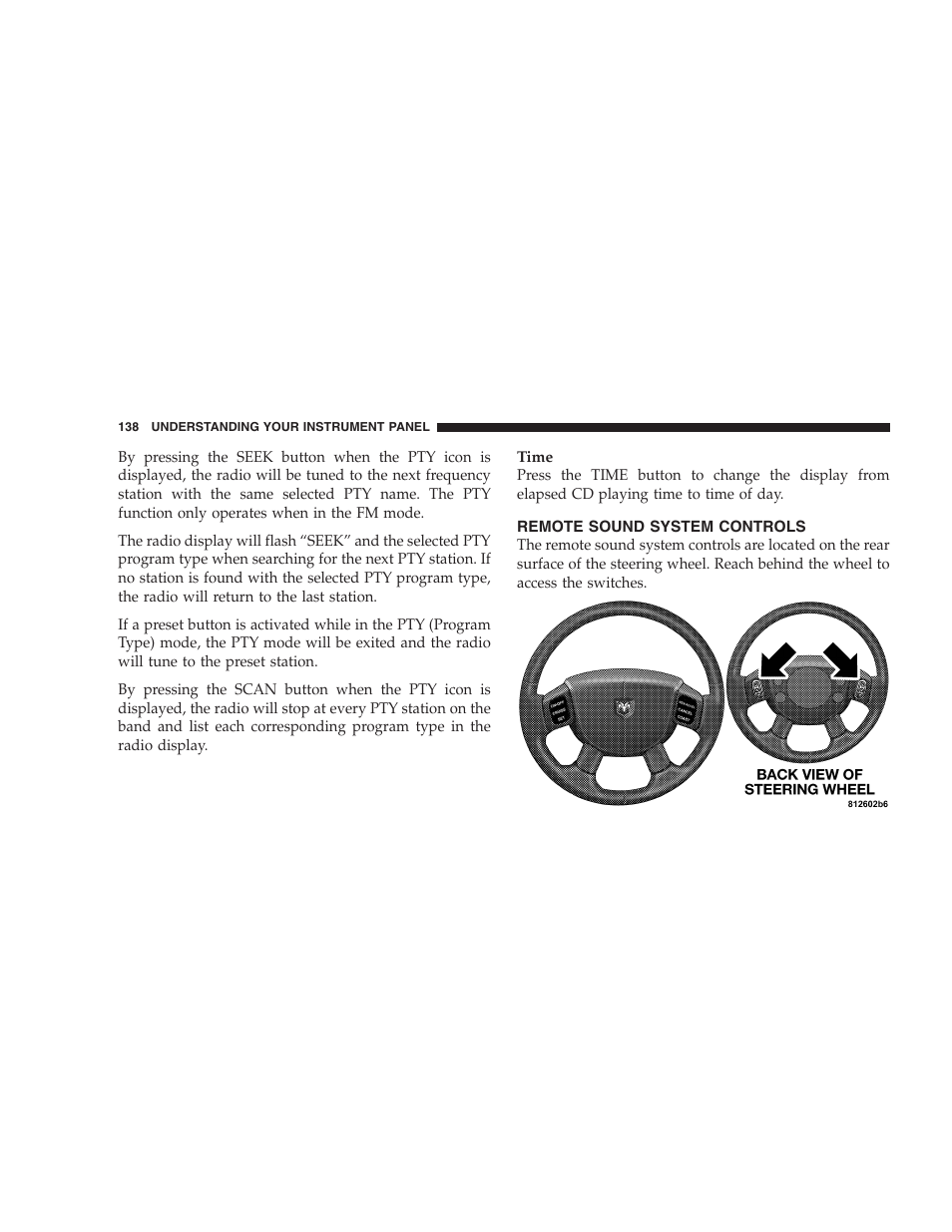 Remote sound system controls | Dodge 2004 Ram SRT-10 User Manual | Page 138 / 302