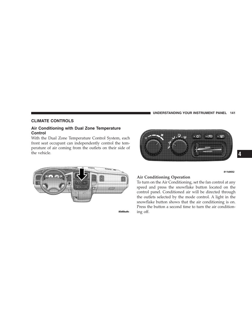 Climate controls, Air conditioning with dual zone temperature, Control | Dodge 2004 Ram SRT-10 User Manual | Page 141 / 302