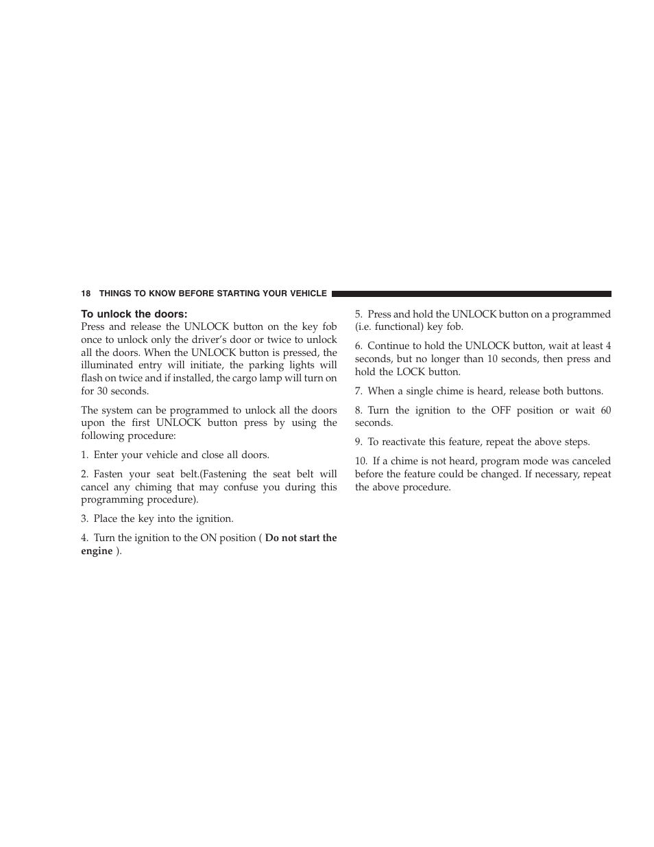 To unlock the doors | Dodge 2004 Ram SRT-10 User Manual | Page 18 / 302