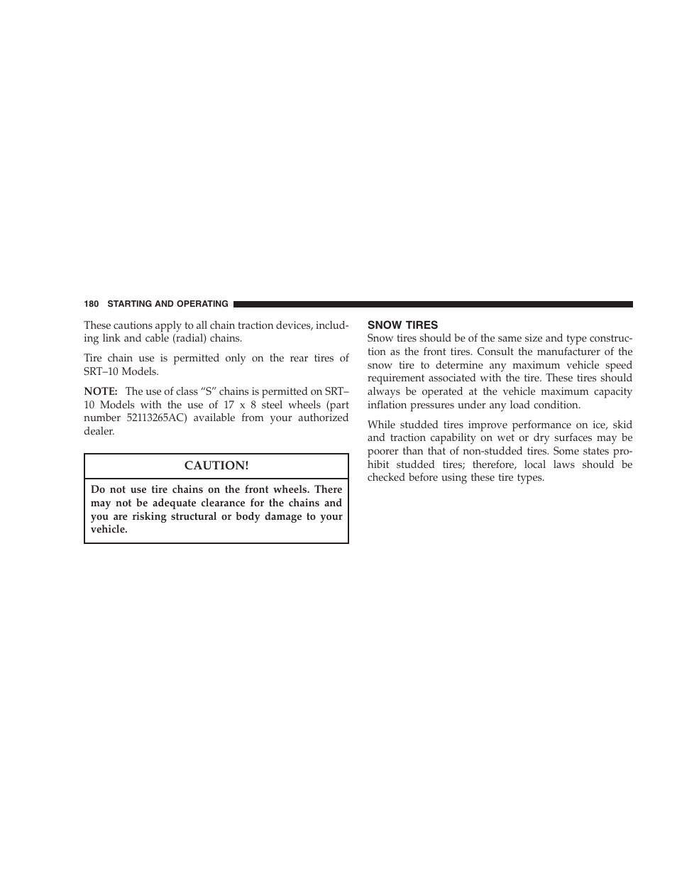 Snow tires | Dodge 2004 Ram SRT-10 User Manual | Page 180 / 302