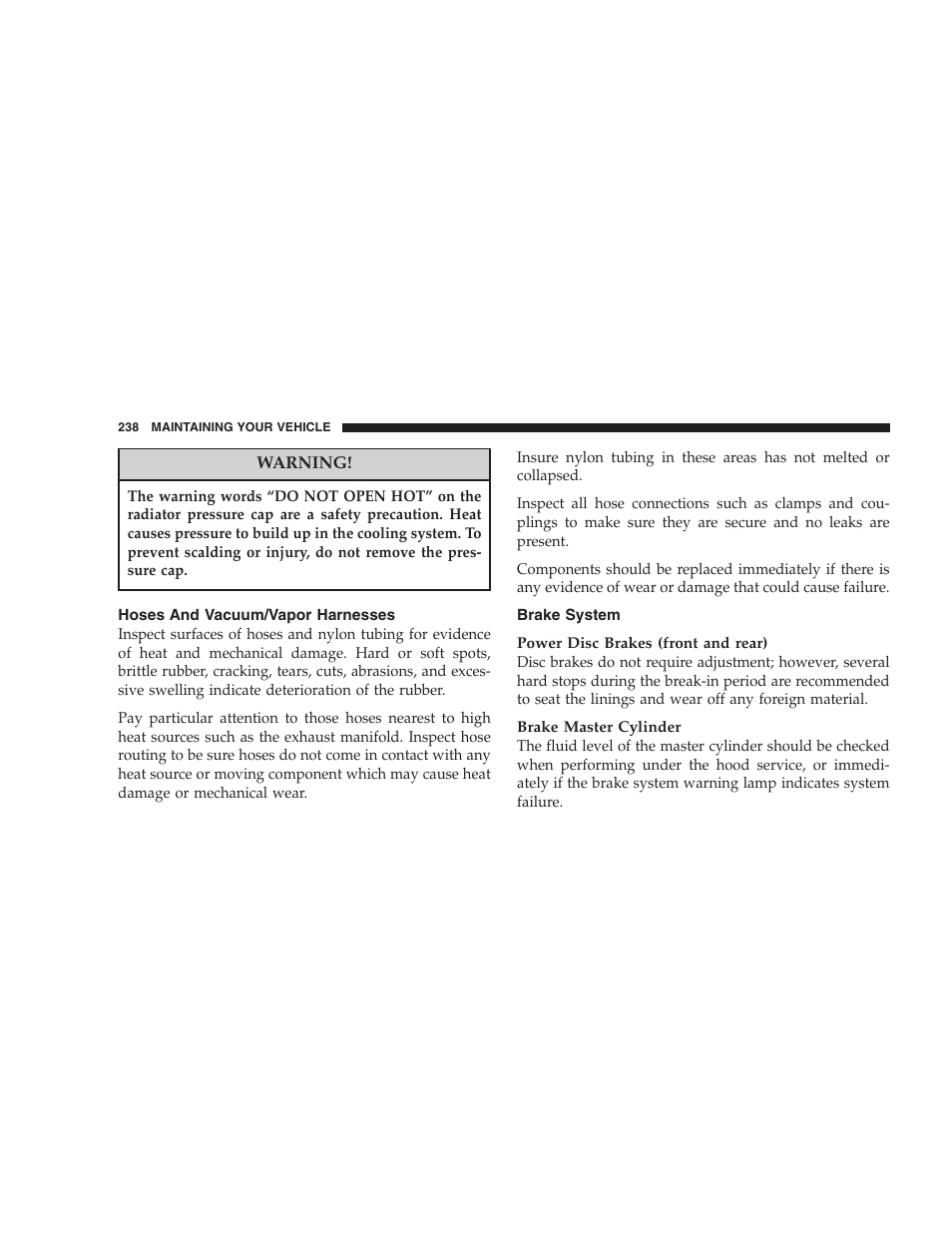 Hoses and vacuum/vapor harnesses, Brake system | Dodge 2004 Ram SRT-10 User Manual | Page 238 / 302