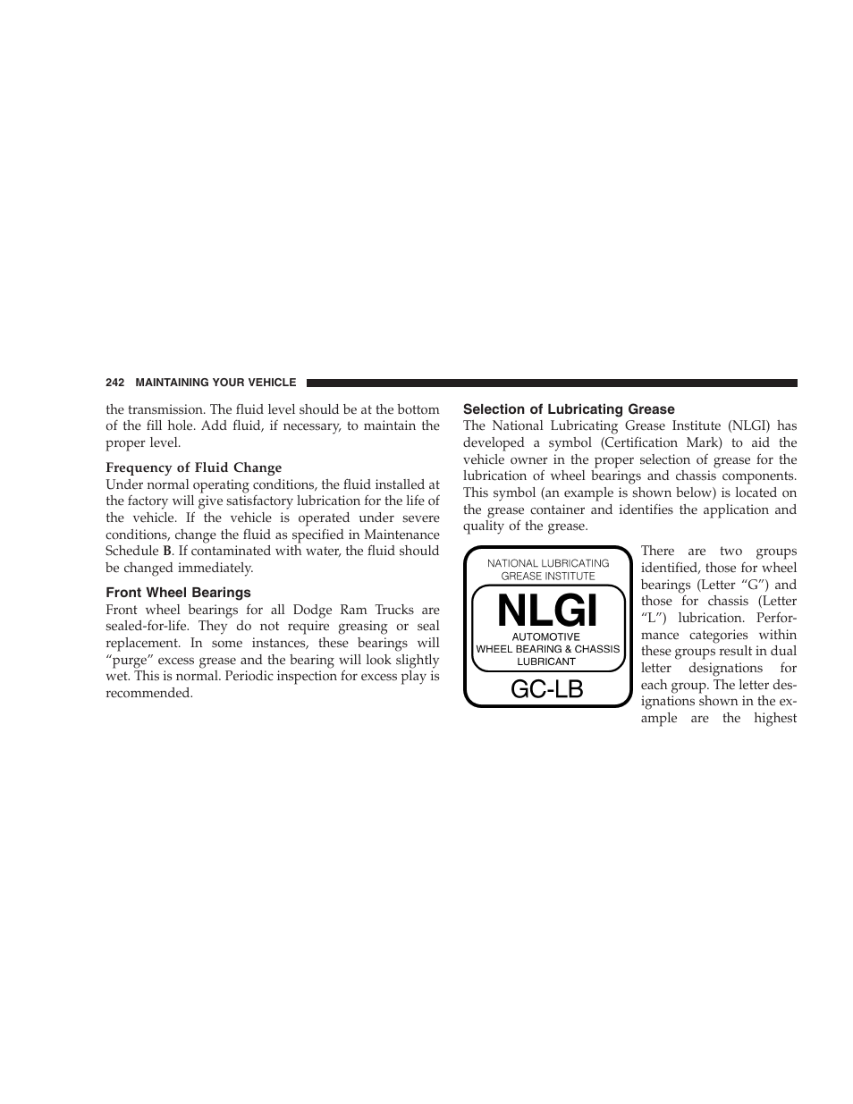 Front wheel bearings, Selection of lubricating grease | Dodge 2004 Ram SRT-10 User Manual | Page 242 / 302