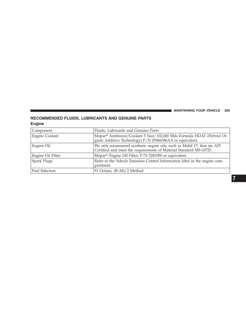 Recommended fluids, lubricants and, Genuine parts, Engine | Dodge 2004 Ram SRT-10 User Manual | Page 259 / 302