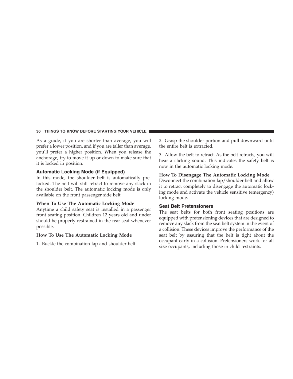 Automatic locking mode (if equipped), Seat belt pretensioners | Dodge 2004 Ram SRT-10 User Manual | Page 36 / 302