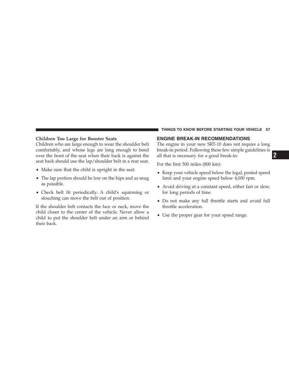 Engine break-in recommendations | Dodge 2004 Ram SRT-10 User Manual | Page 57 / 302