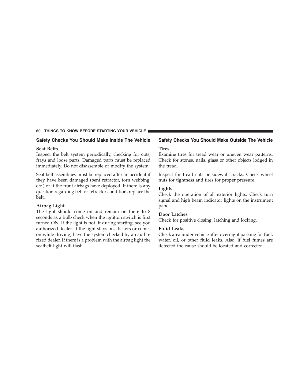 Safety checks you should make inside the, Vehicle, Safety checks you should make outside the | Dodge 2004 Ram SRT-10 User Manual | Page 60 / 302