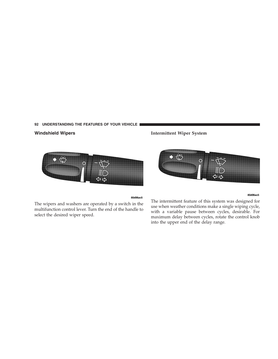 Windshield wipers | Dodge 2004 Ram SRT-10 User Manual | Page 92 / 302