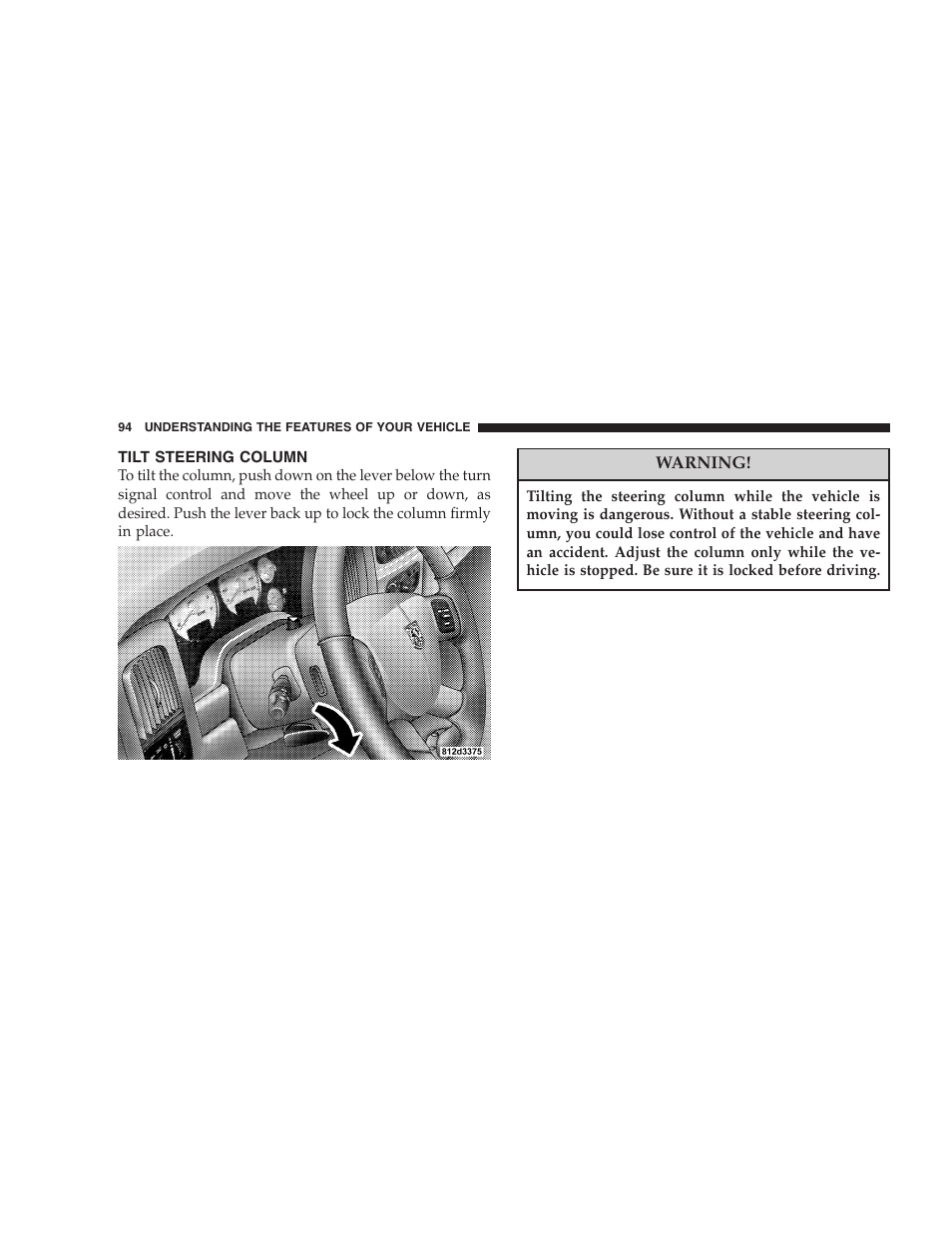 Tilt steering column | Dodge 2004 Ram SRT-10 User Manual | Page 94 / 302