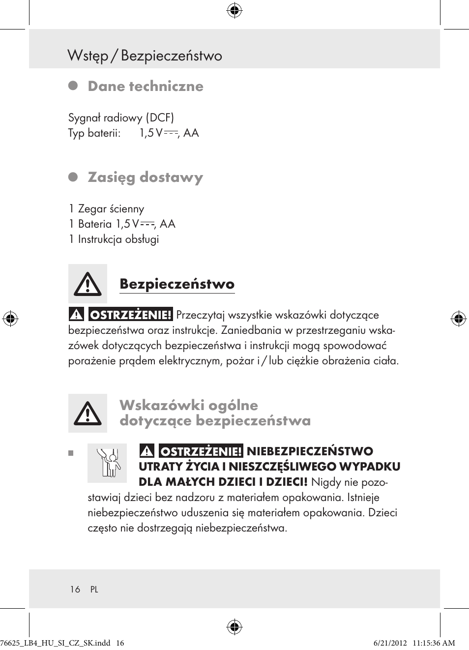 Wstęp / bezpieczeństwo, Dane techniczne, Zasięg dostawy | Bezpieczeństwo, Wskazówki ogólne dotyczące bezpieczeństwa | Auriol Z29955A User Manual | Page 16 / 70