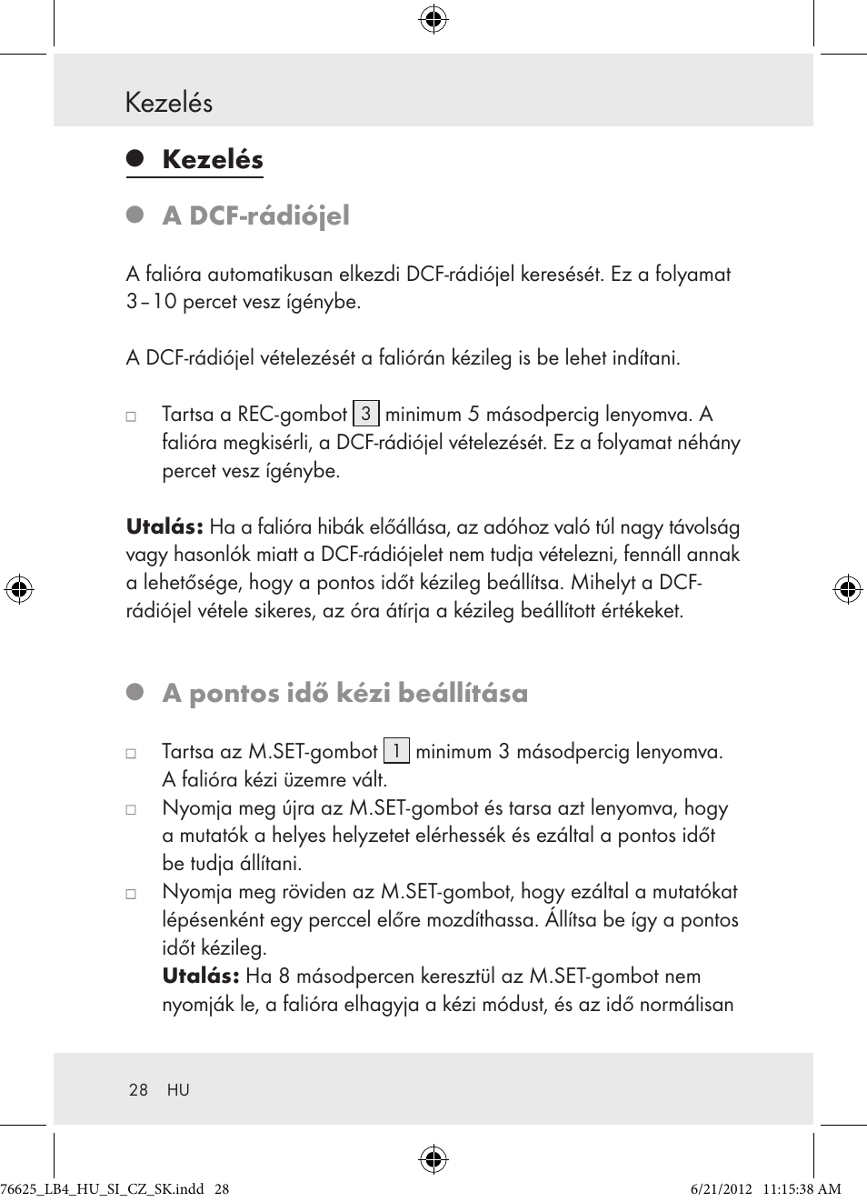 Kezelés, A dcf-rádiójel, A pontos idő kézi beállítása | Auriol Z29955A User Manual | Page 28 / 70