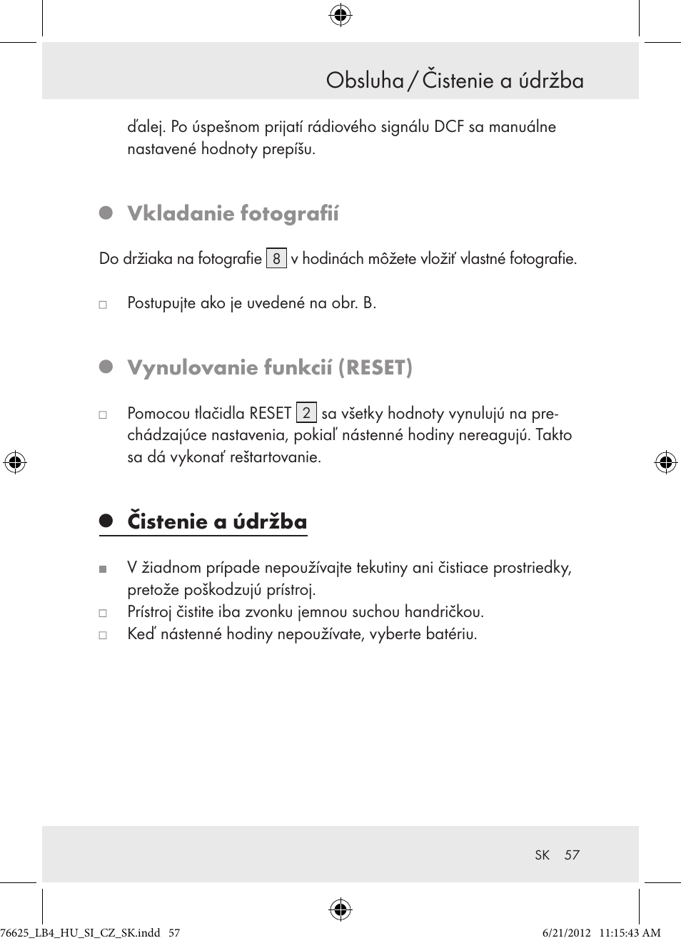 Obsluha / �istenie a údržba, Vkladanie fotografií, Vynulovanie funkcií (reset) | Čistenie a údržba | Auriol Z29955A User Manual | Page 57 / 70