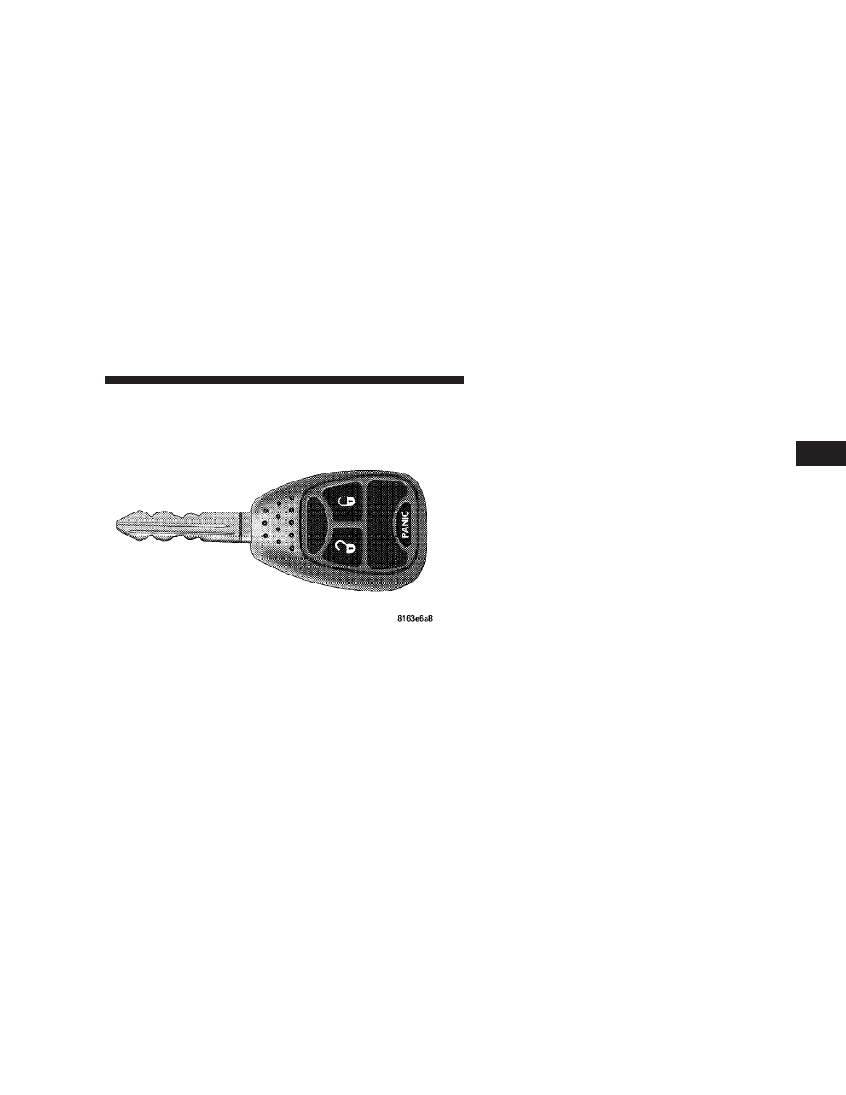 Remote keyless entry (rke) - if equipped, To unlock the doors, Remote keyless entry (rke) — if equipped | Dodge 2008  Ram Pickup 1500 User Manual | Page 23 / 554