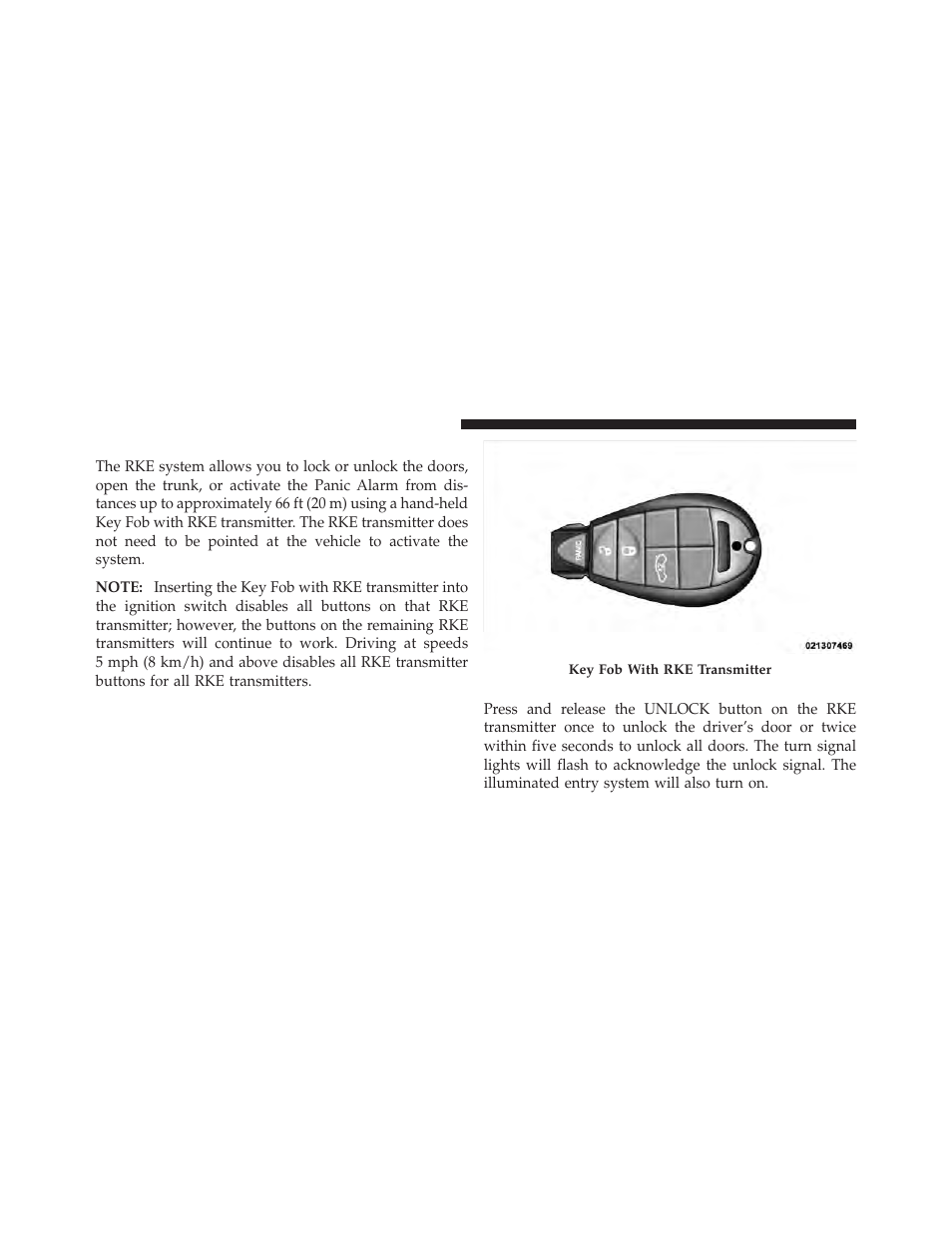 Remote keyless entry (rke), To unlock the doors | Dodge 2010 Charger User Manual | Page 21 / 484