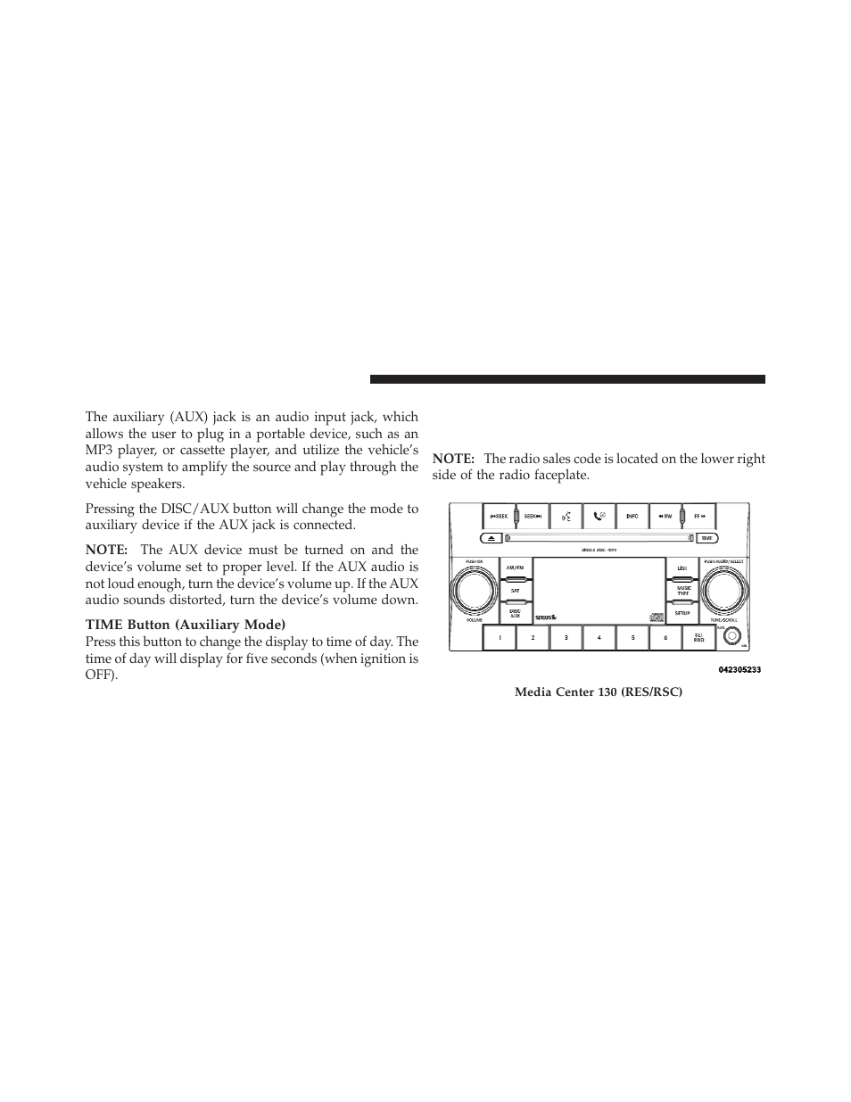 Operation instructions - auxiliary mode, Media center 130 (res/rsc) — am/fm | Dodge 2010 Charger User Manual | Page 215 / 484