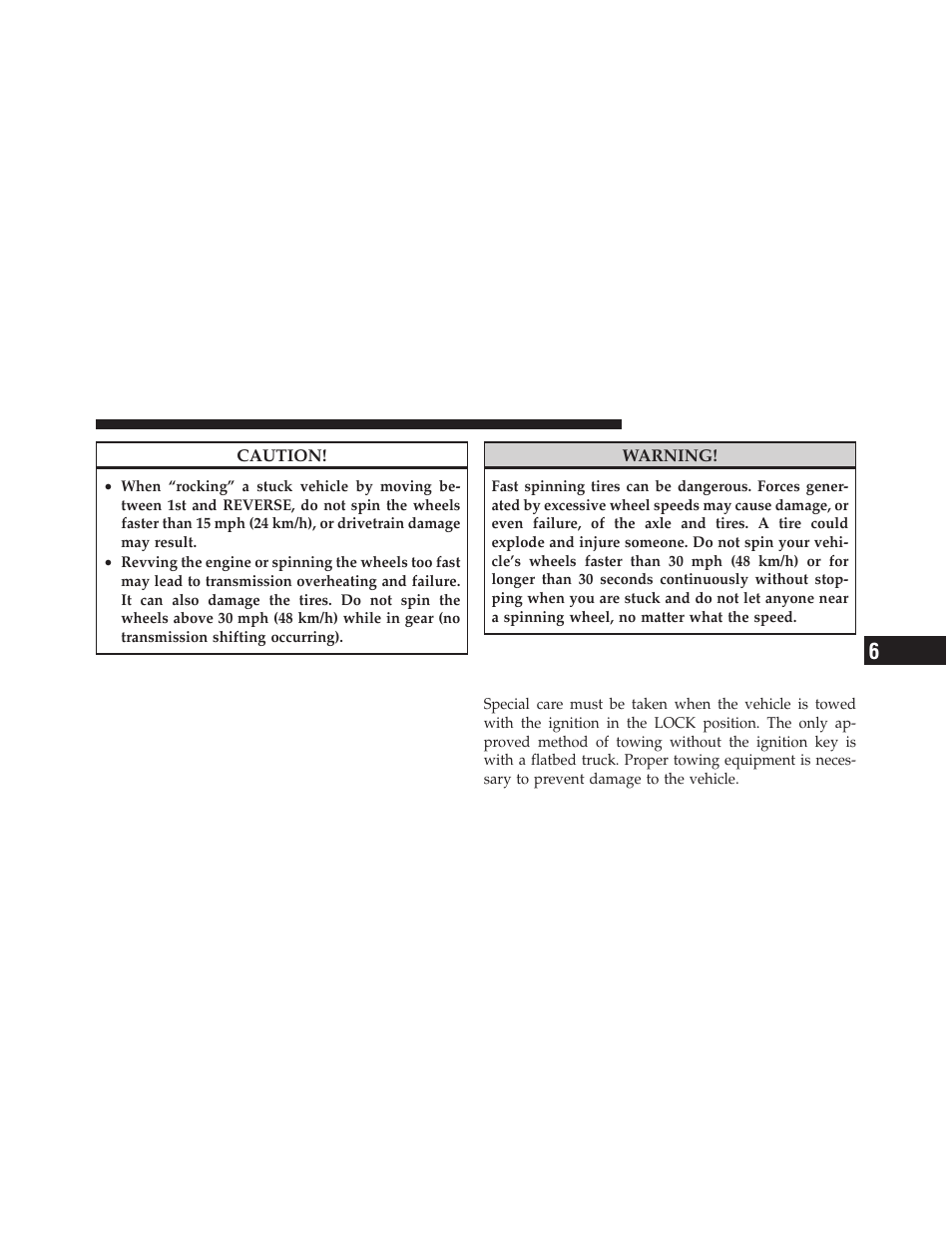 Towing a disabled vehicle, Without the ignition key | Dodge 2010 Charger User Manual | Page 368 / 484