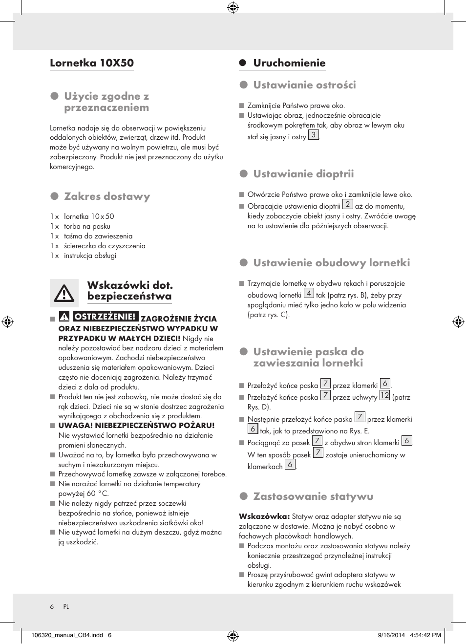 Lornetka 10x50 p użycie zgodne z przeznaczeniem, P zakres dostawy, Wskazówki dot. bezpieczeństwa | Uruchomienie p ustawianie ostrości, P ustawianie dioptrii, P ustawienie obudowy lornetki, P ustawienie paska do zawieszania lornetki, P zastosowanie statywu | Auriol 106320-14-01 User Manual | Page 6 / 18