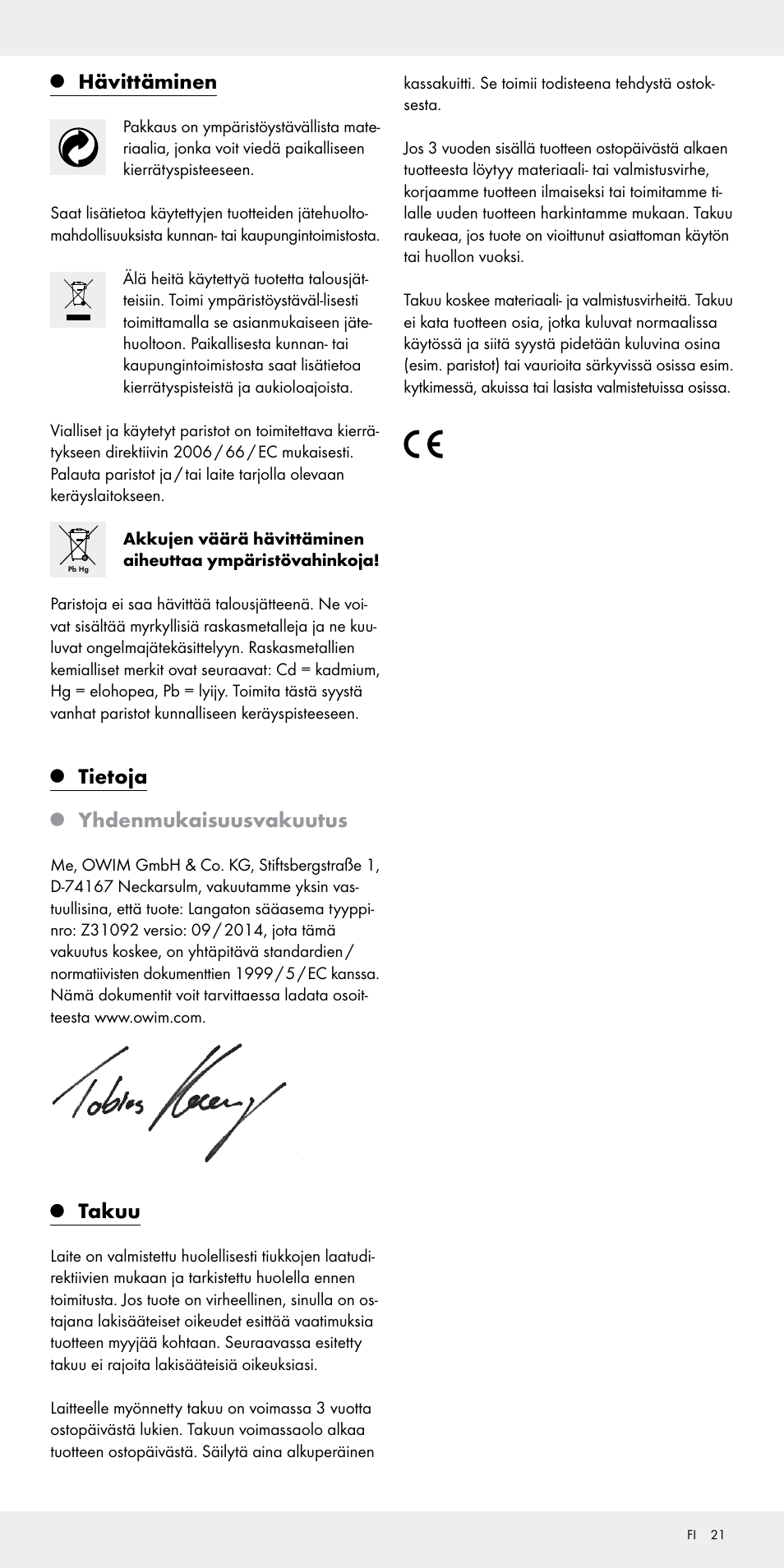 Hävittäminen, Tietoja, Yhdenmukaisuusvakuutus | Takuu | Auriol Z31092 User Manual | Page 21 / 70