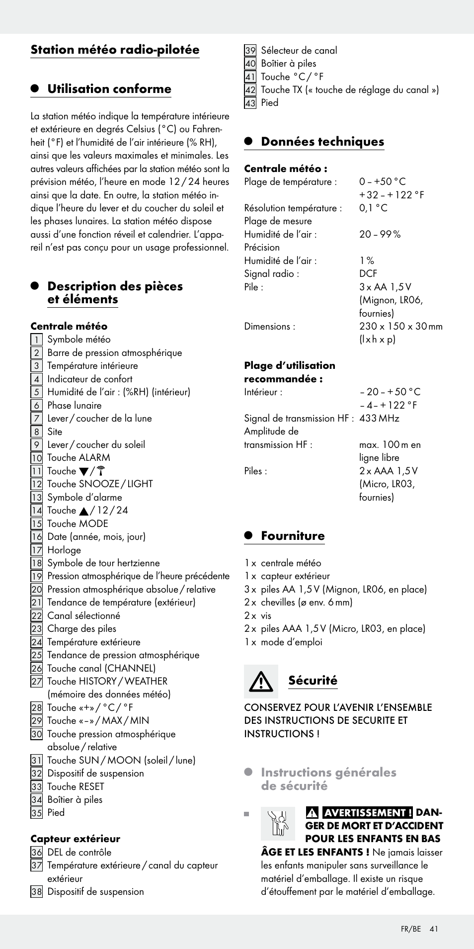 Station météo radio-pilotée, Utilisation conforme, Description des pièces et éléments | Données techniques, Fourniture, Sécurité, Instructions générales de sécurité | Auriol Z31092 User Manual | Page 41 / 70