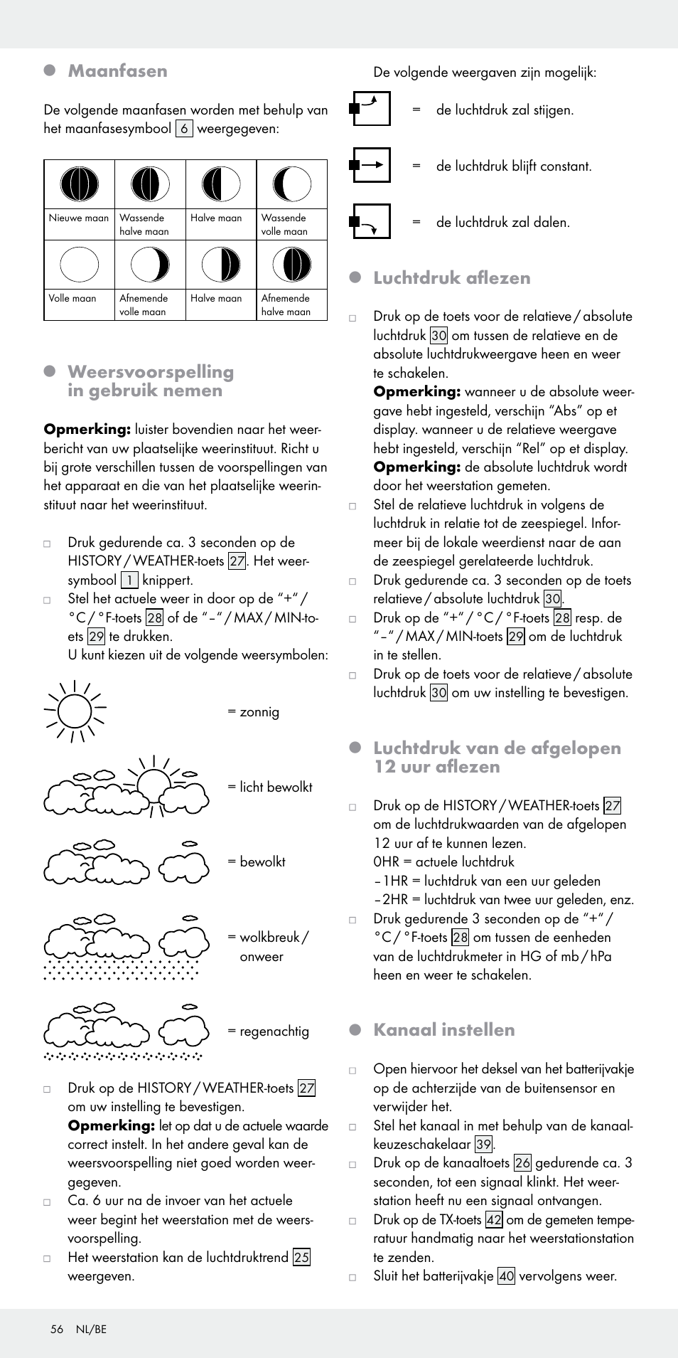 Maanfasen, Weersvoorspelling in gebruik nemen, Luchtdruk aflezen | Luchtdruk van de afgelopen 12 uur aflezen, Kanaal instellen | Auriol Z31092 User Manual | Page 56 / 70