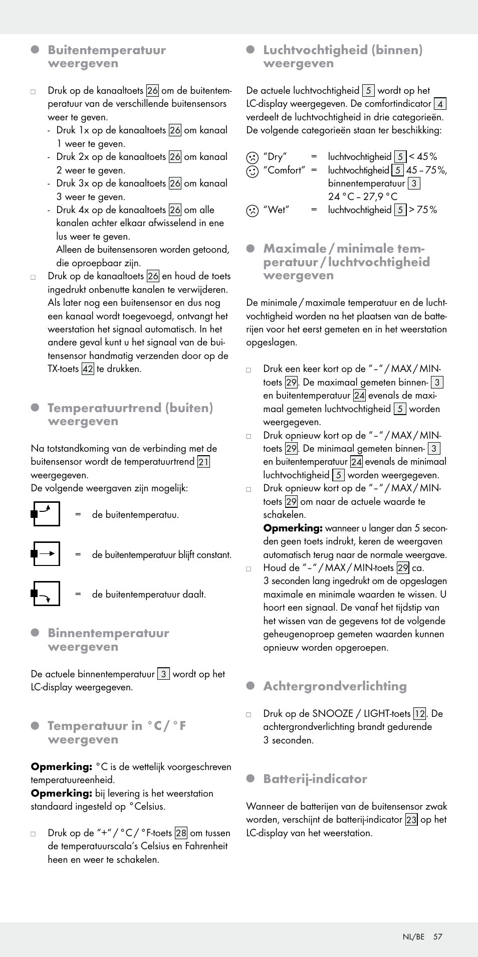 Buitentemperatuur weergeven, Temperatuurtrend (buiten) weergeven, Binnentemperatuur weergeven | Temperatuur in °c / °f weergeven, Luchtvochtigheid (binnen) weergeven, Achtergrondverlichting, Batterij-indicator | Auriol Z31092 User Manual | Page 57 / 70