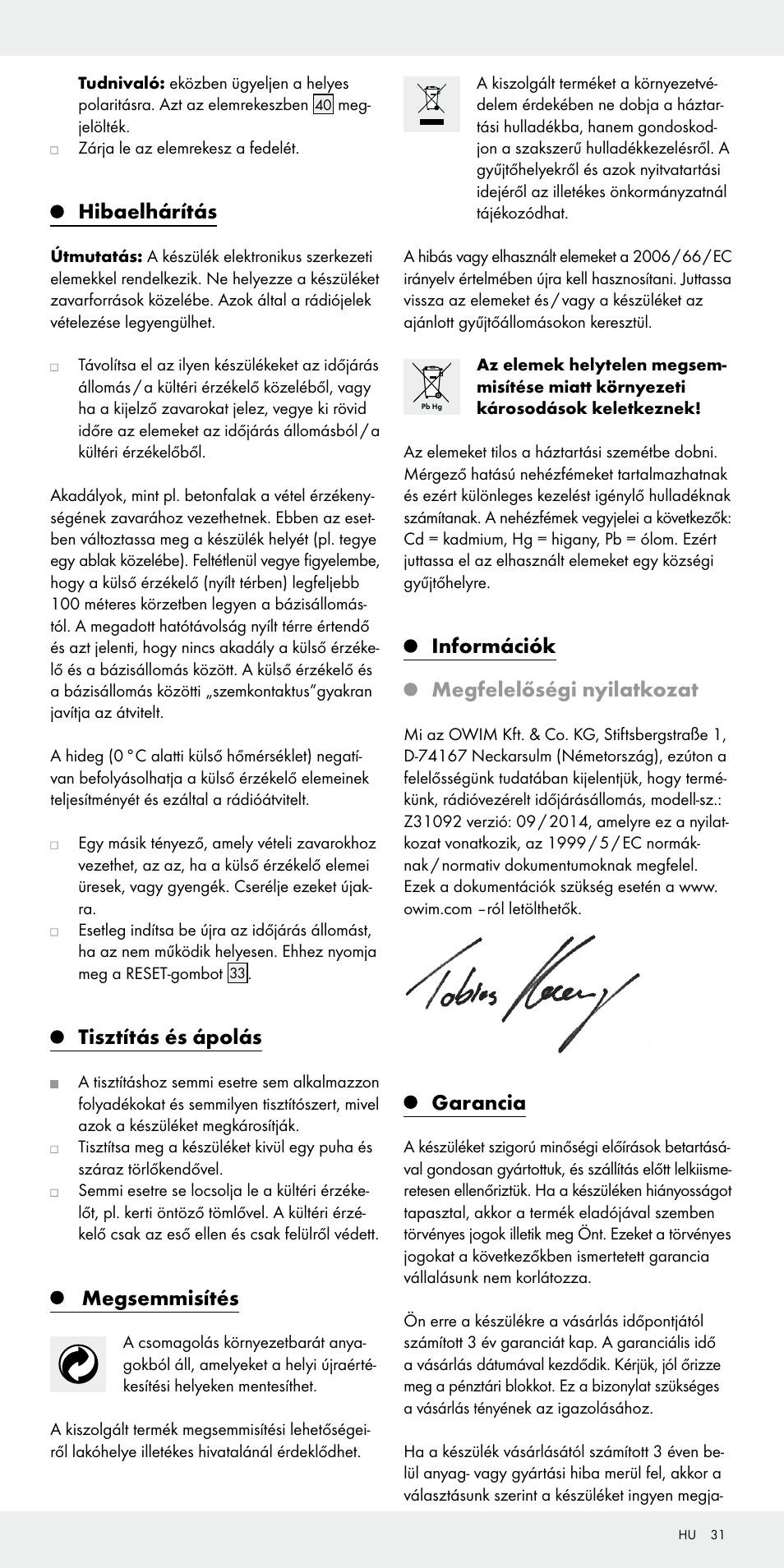 Hibaelhárítás, Tisztítás és ápolás, Megsemmisítés | Információk megfelelőségi nyilatkozat, Garancia | Auriol Z31092 User Manual | Page 31 / 71