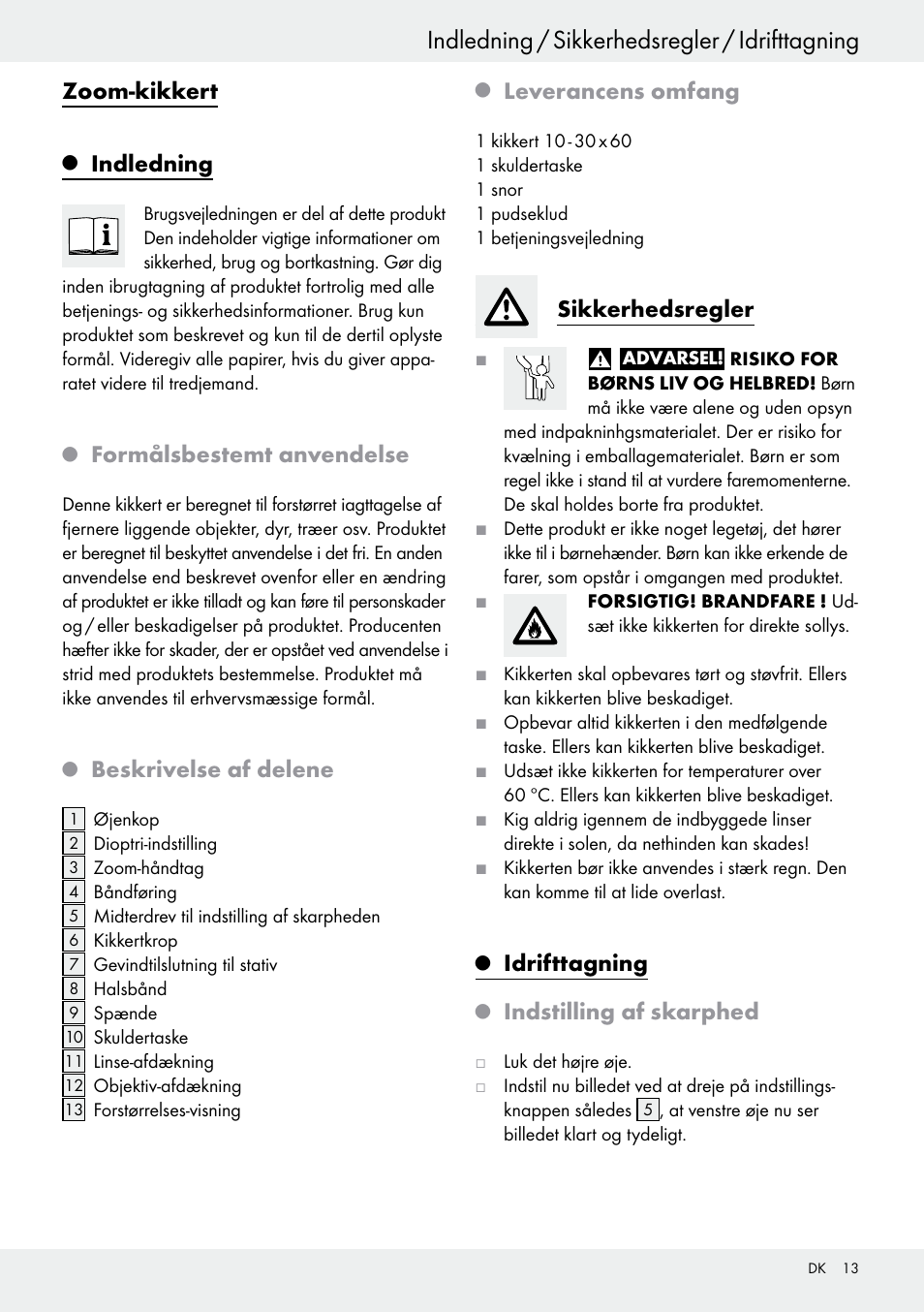 Zoom-kikkert, Indledning, Formålsbestemt anvendelse | Beskrivelse af delene, Leverancens omfang, Sikkerhedsregler, Idrifttagning, Indstilling af skarphed | Auriol Z30373 User Manual | Page 13 / 25
