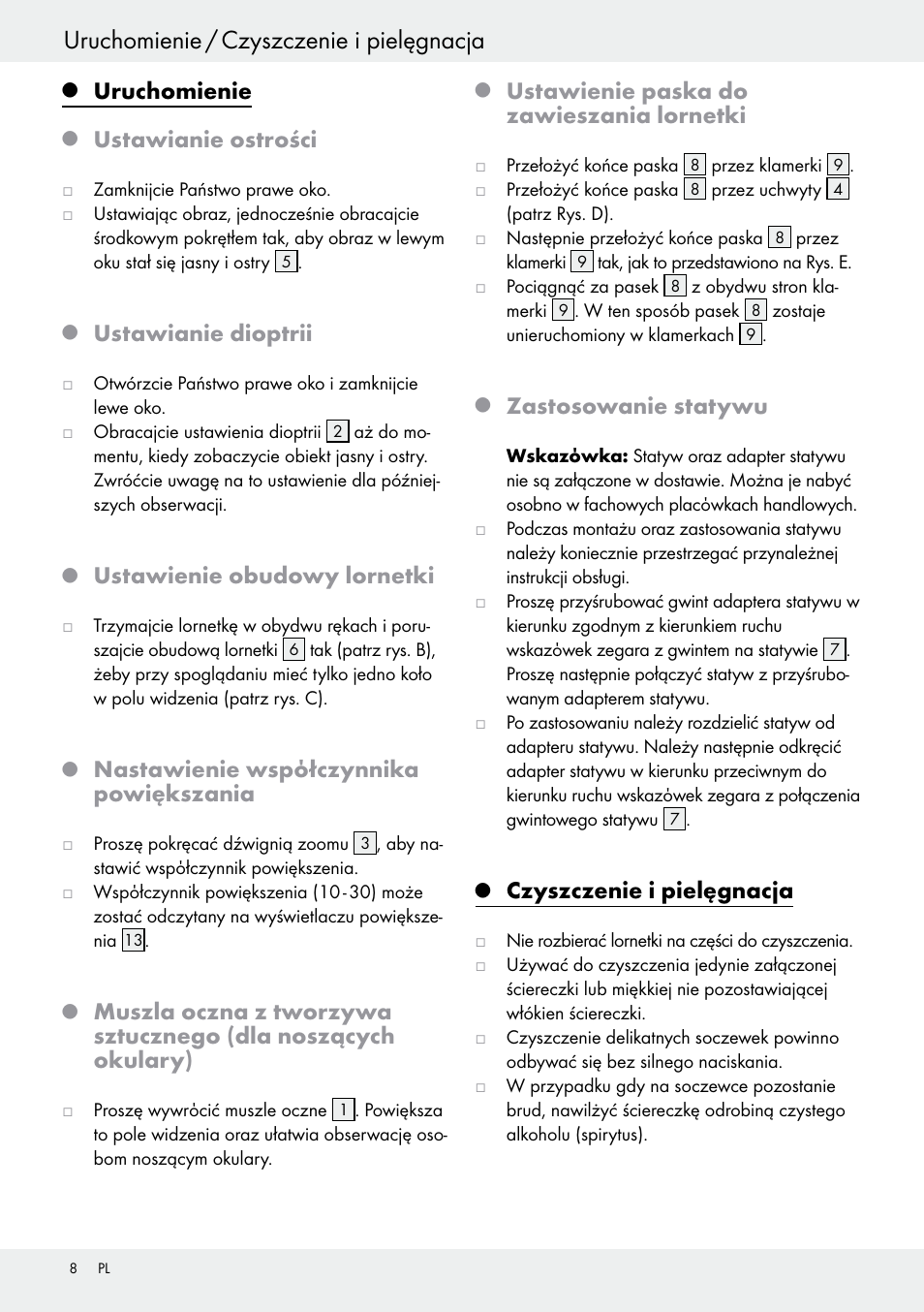 Sicherheit / bedienung, Uruchomienie / czyszczenie i pielęgnacja, Uruchomienie | Ustawianie ostrości, Ustawianie dioptrii, Ustawienie obudowy lornetki, Nastawienie wspόłczynnika powiększania, Ustawienie paska do zawieszania lornetki, Zastosowanie statywu, Czyszczenie i pielęgnacja | Auriol Z30373 User Manual | Page 8 / 25