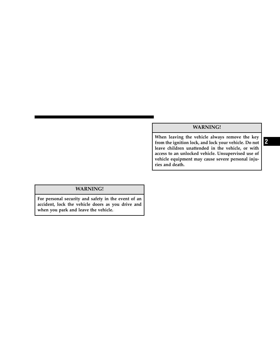 Illuminated entry system, Door locks | Dodge 2006 JR41 Stratus Sedan User Manual | Page 11 / 296