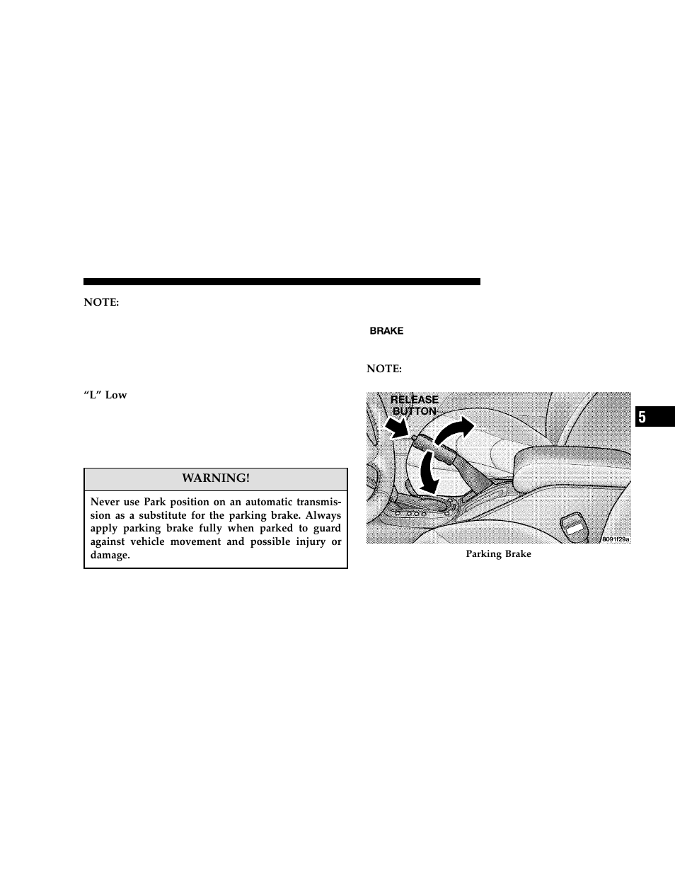 Parking brake | Dodge 2006 JR41 Stratus Sedan User Manual | Page 147 / 296