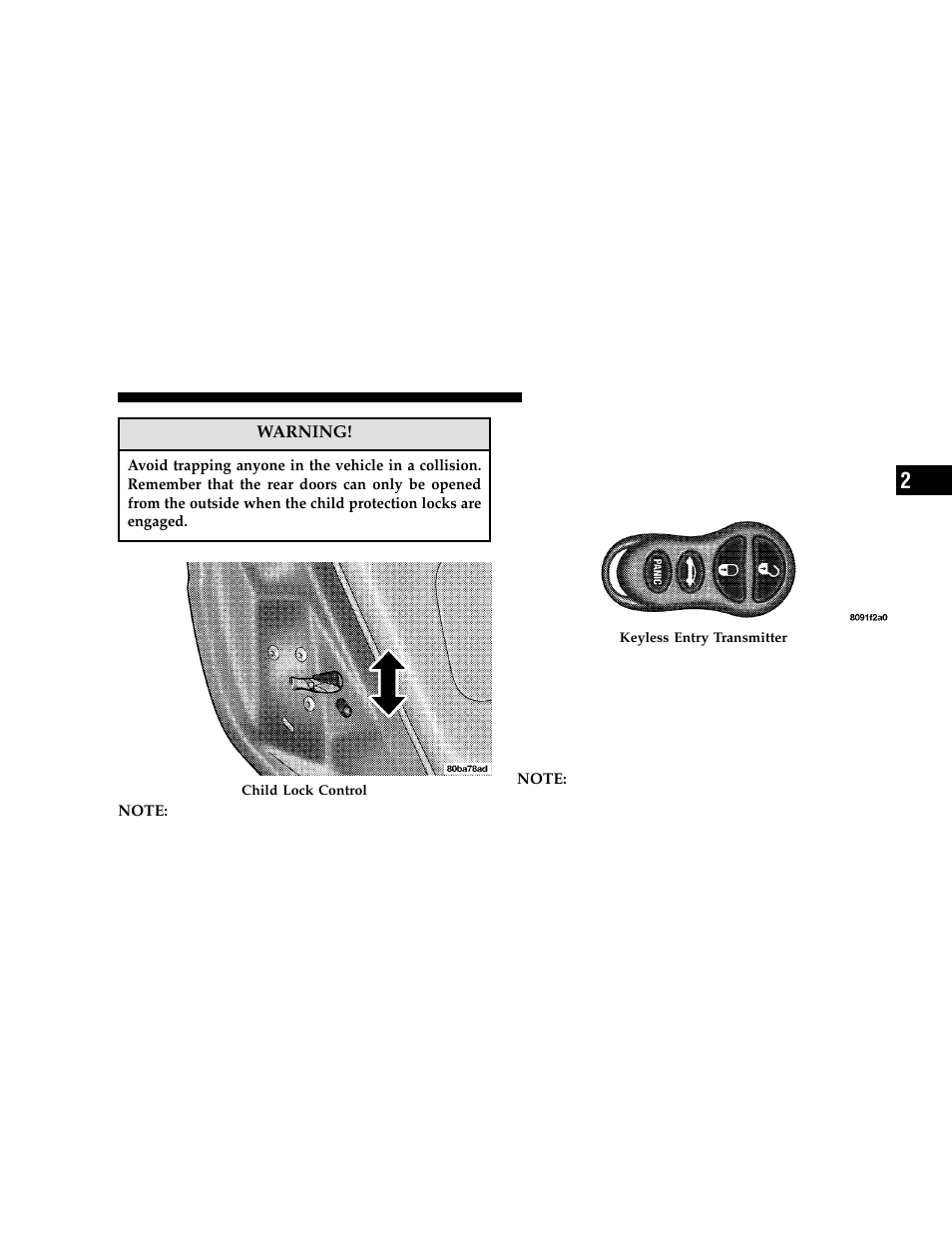 Remote keyless entry — if equipped, To unlock the doors | Dodge 2006 JR41 Stratus Sedan User Manual | Page 15 / 296