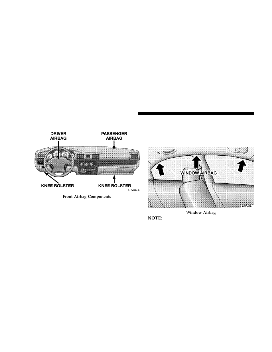 Driver and right front passenger supplemental, Restraint system (srs) - airbag | Dodge 2006 JR41 Stratus Sedan User Manual | Page 30 / 296