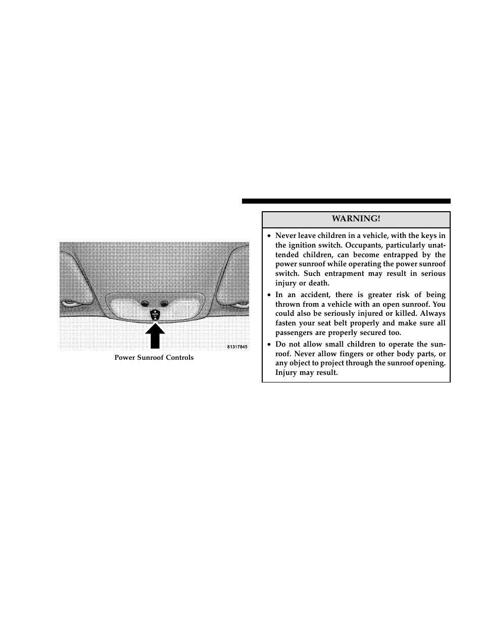 Power sunroof — if equipped | Dodge 2006 JR41 Stratus Sedan User Manual | Page 74 / 296