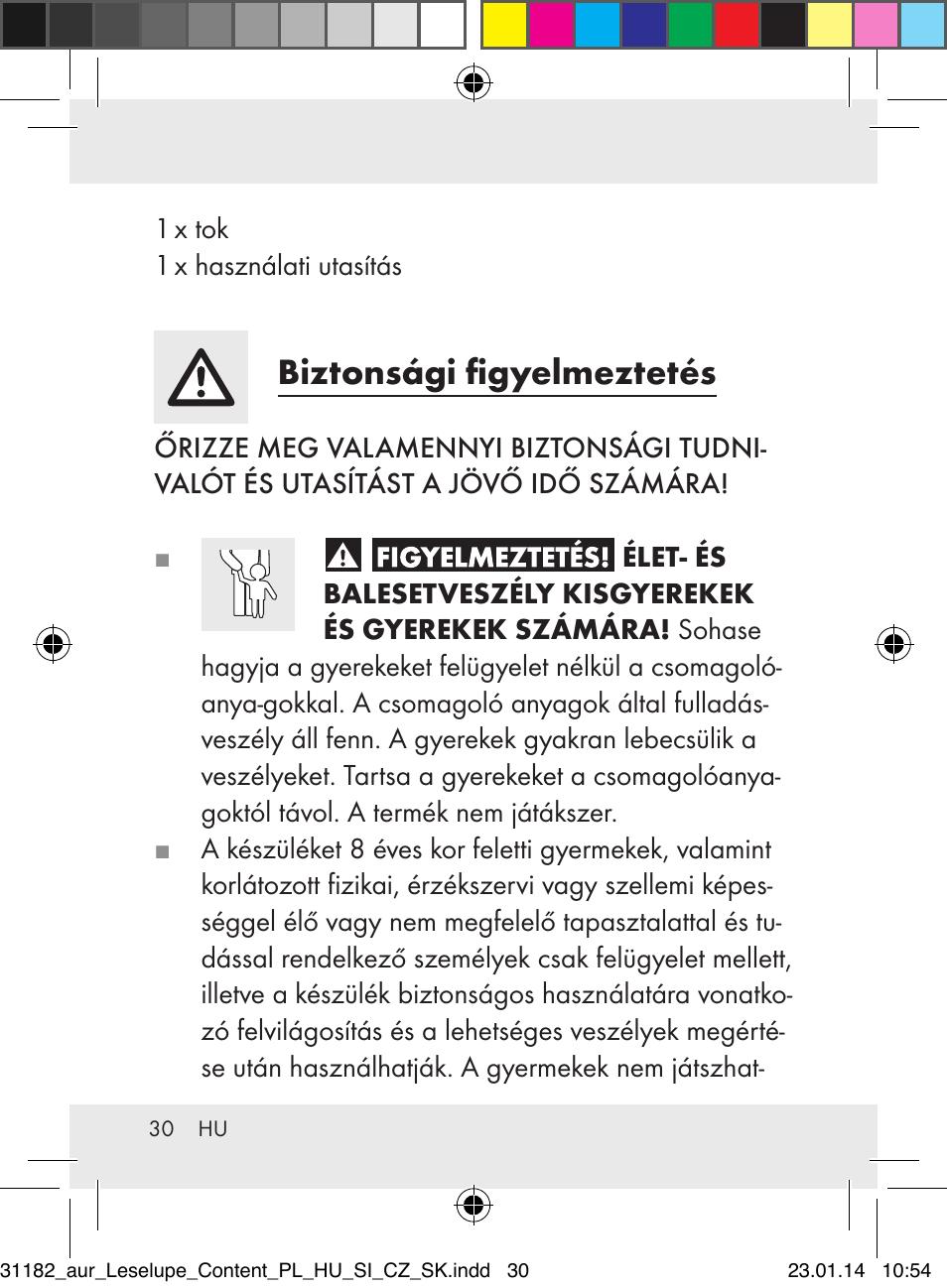 Biztonsági figyelmeztetés | Auriol Z29652A User Manual | Page 30 / 82