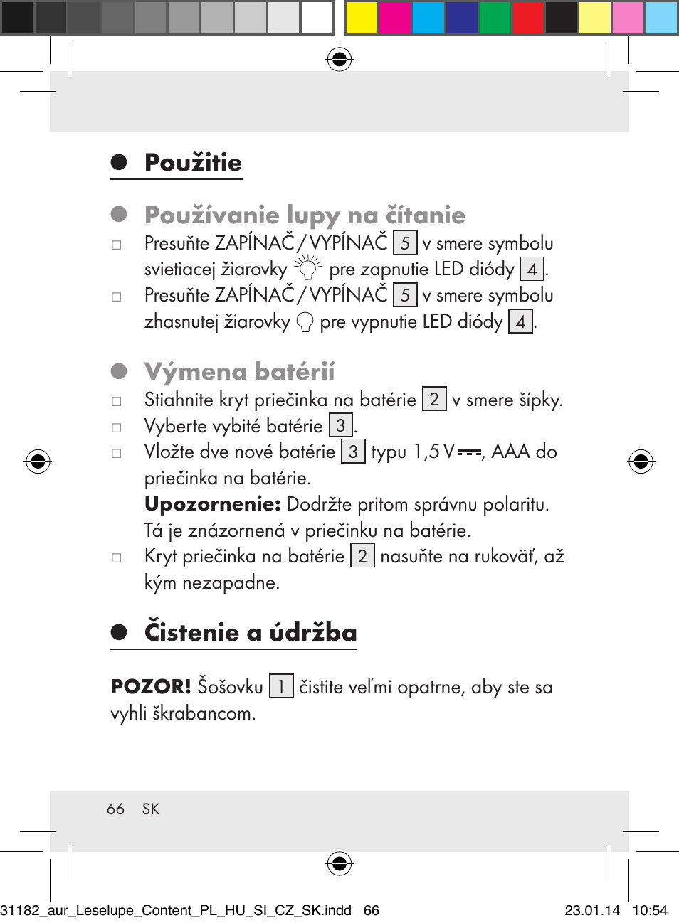 Použitie, Používanie lupy na čítanie, Výmena batérií | Čistenie a údržba | Auriol Z29652A User Manual | Page 66 / 82