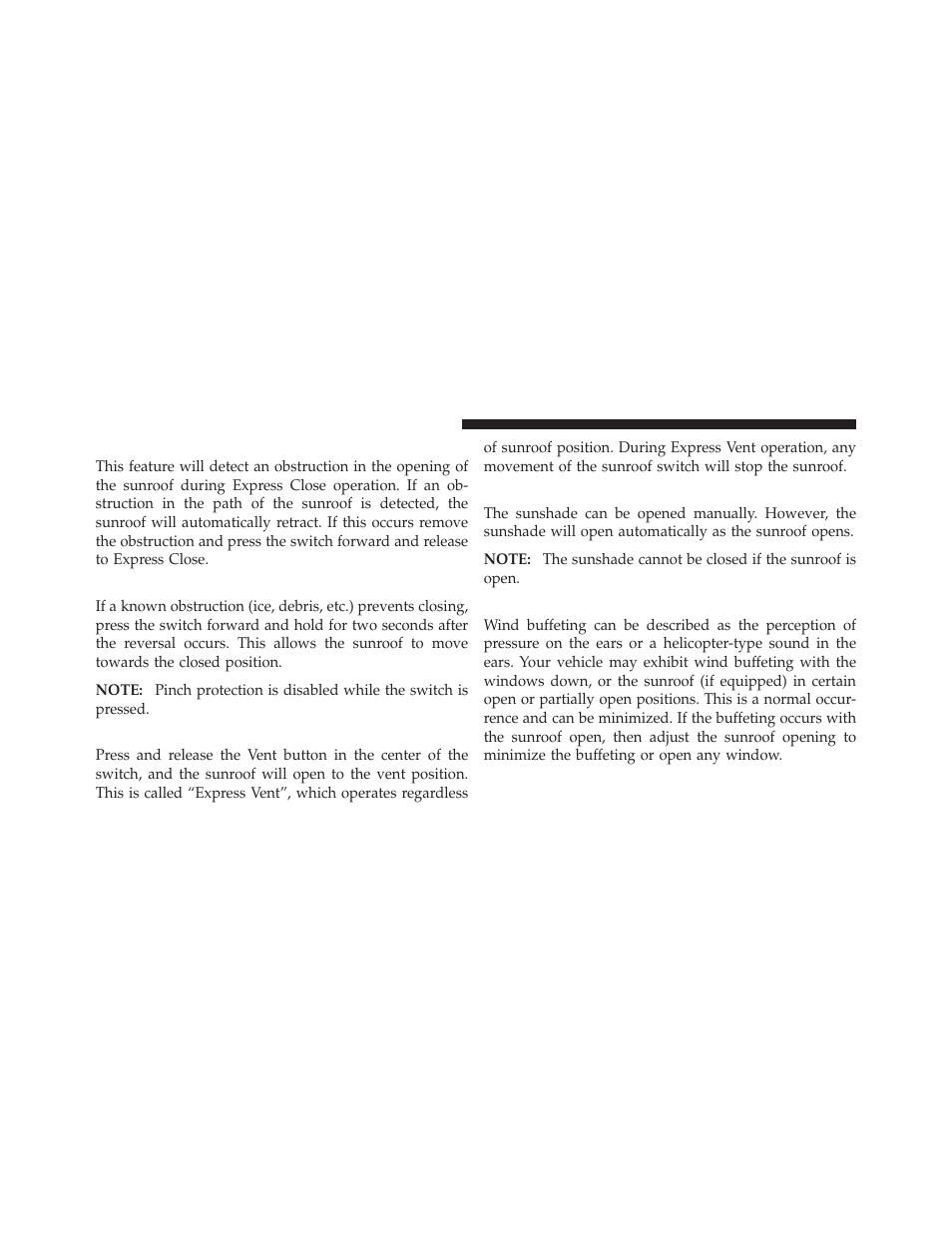 Pinch protect feature, Pinch protect override, Venting sunroof — express | Sunshade operation, Wind buffeting | Dodge 2010 Challenger User Manual | Page 147 / 469