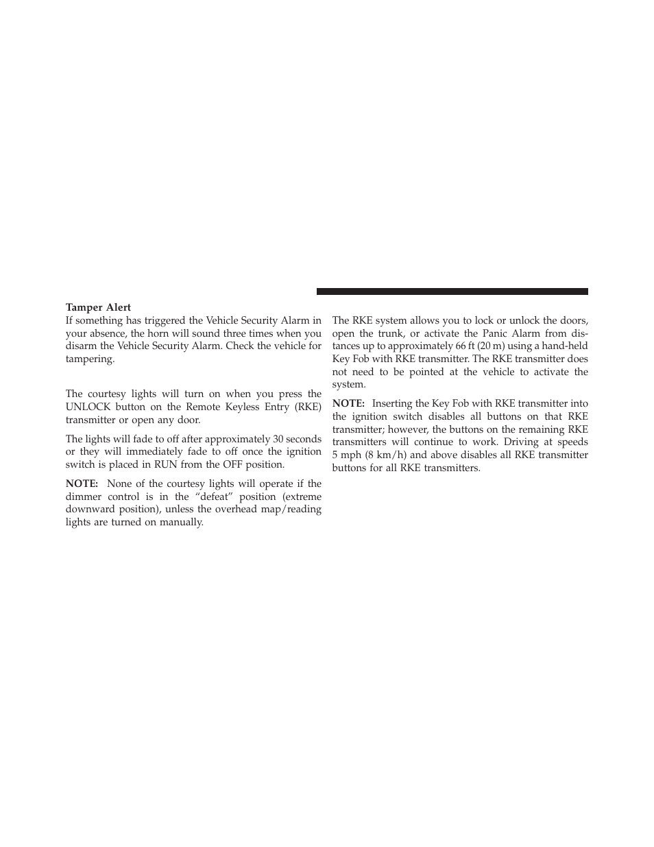 Illuminated entry, Remote keyless entry (rke) | Dodge 2010 Challenger User Manual | Page 21 / 469