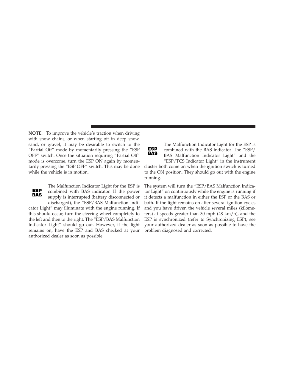 Synchronizing esp, Esp/bas malfunction indicator light and, Esp/tcs indicator light | Dodge 2010 Challenger User Manual | Page 281 / 469