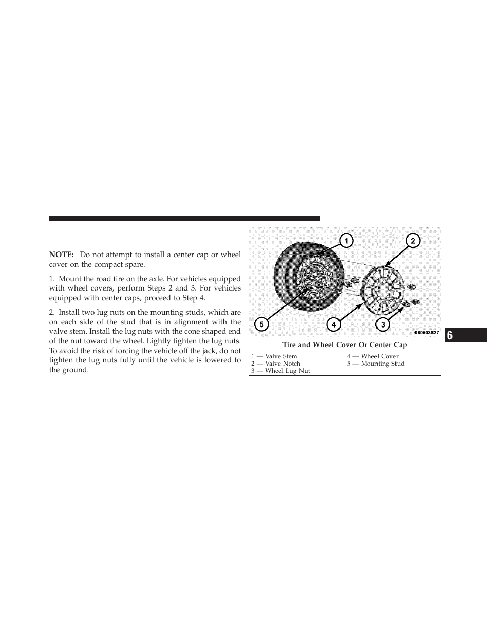 Wheel cover or center cap installation, If equipped | Dodge 2010 Challenger User Manual | Page 356 / 469