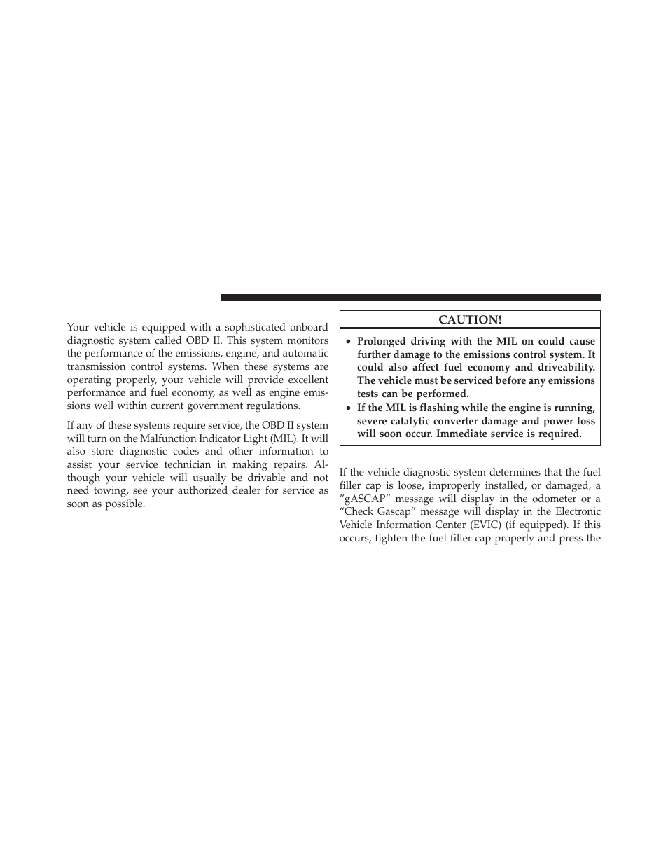 Onboard diagnostic system — obd ii, Loose fuel filler cap | Dodge 2010 Challenger User Manual | Page 371 / 469