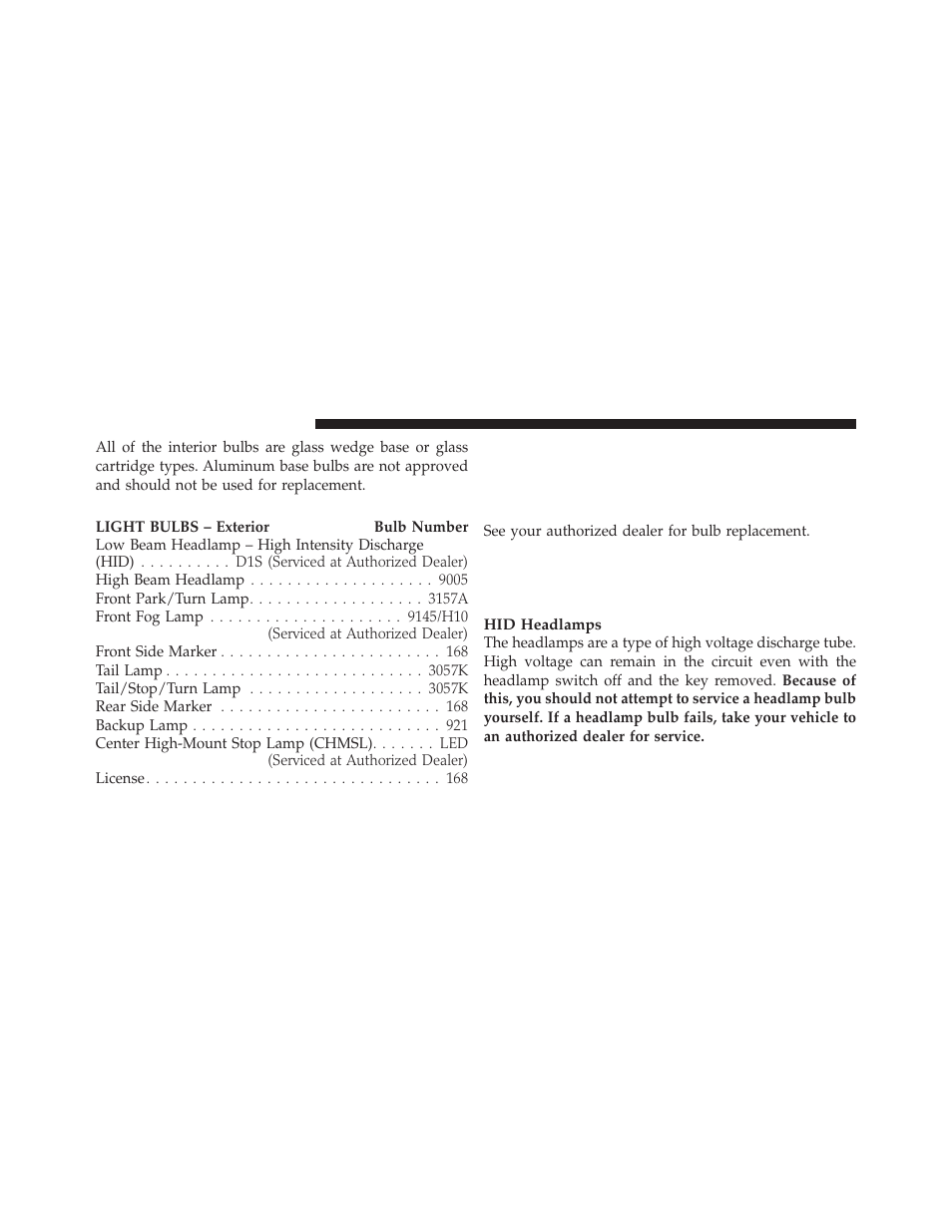 Bulb replacement, Low beam headlamp, high beam | Dodge 2010 Challenger User Manual | Page 411 / 469