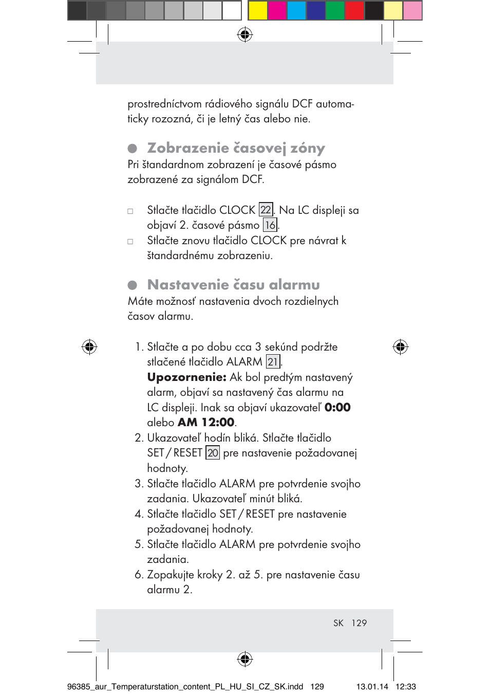 Zobrazenie časovej zóny, Nastavenie času alarmu | Auriol Z31743A_B User Manual | Page 129 / 159