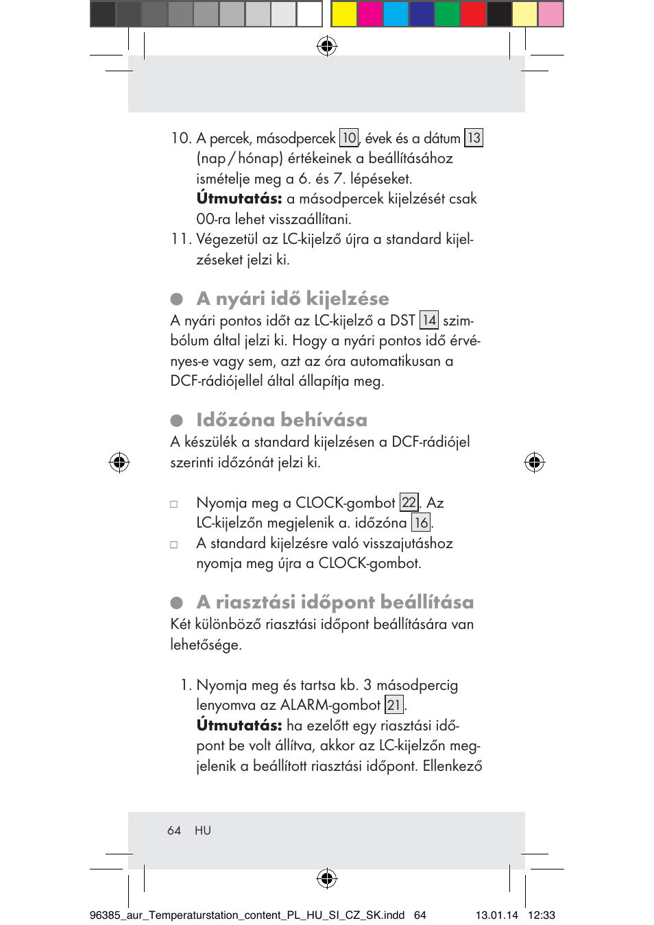 A nyári idő kijelzése, Időzóna behívása, A riasztási időpont beállítása | Auriol Z31743A_B User Manual | Page 64 / 159