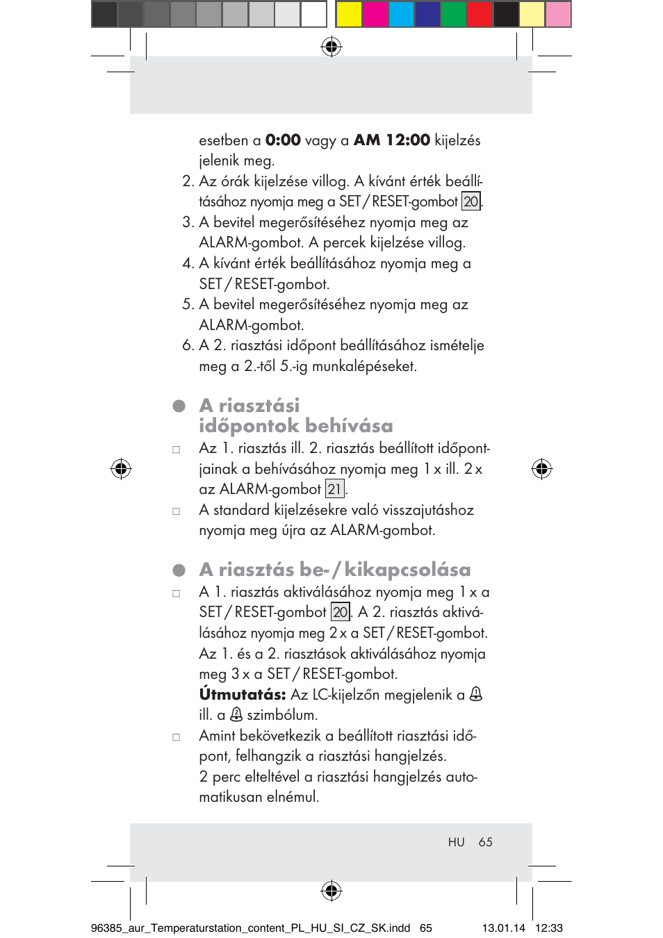 A riasztási időpontok behívása, A riasztás be- / kikapcsolása | Auriol Z31743A_B User Manual | Page 65 / 159