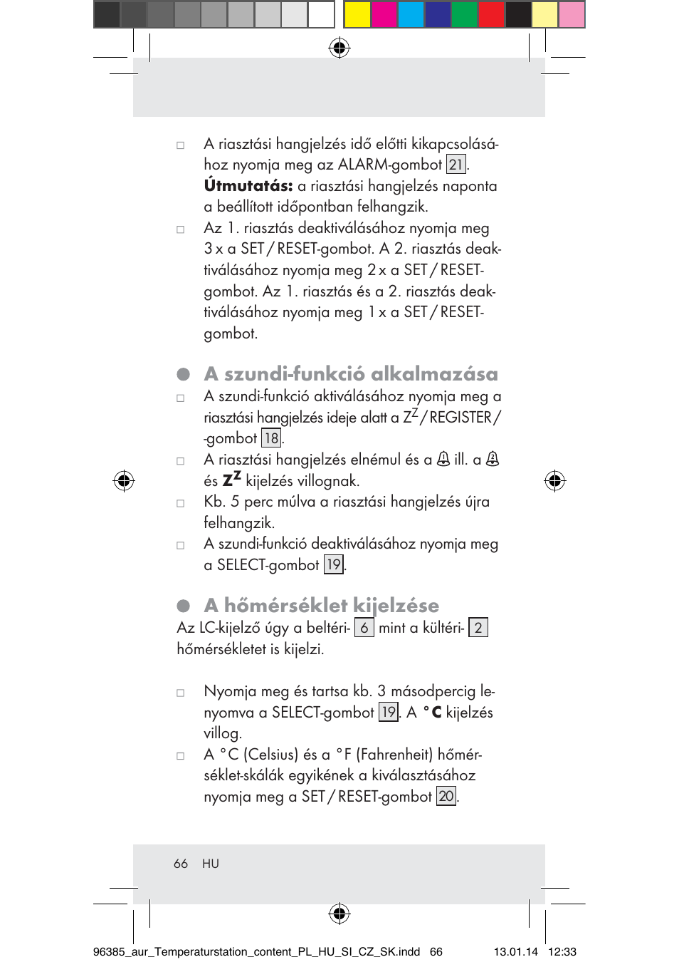 A szundi-funkció alkalmazása, A hőmérséklet kijelzése | Auriol Z31743A_B User Manual | Page 66 / 159