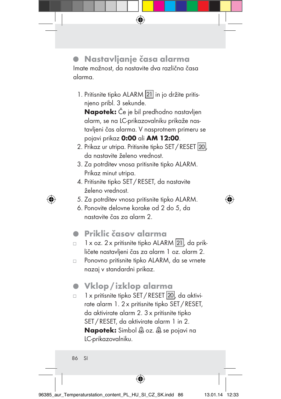 Nastavljanje časa alarma, Priklic časov alarma, Vklop / izklop alarma | Auriol Z31743A_B User Manual | Page 86 / 159