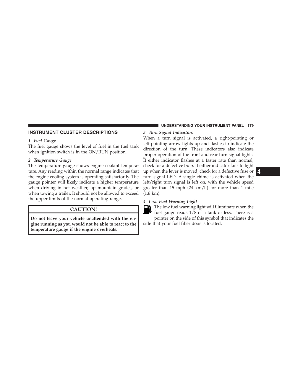 Instrument cluster descriptions | Dodge 2011 Dakota User Manual | Page 180 / 454