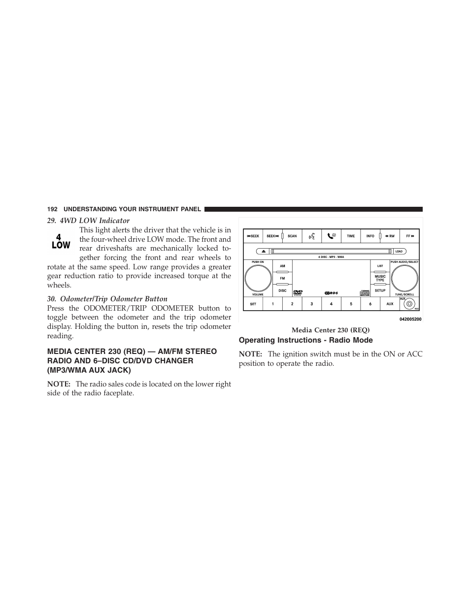 Operating instructions - radio mode | Dodge 2011 Dakota User Manual | Page 193 / 454