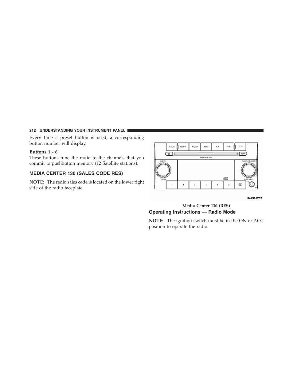 Media center 130 (sales code res), Operating instructions — radio mode | Dodge 2011 Dakota User Manual | Page 213 / 454